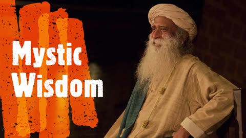 Mystic Wisdom - Sadhguru speech | wowvideos