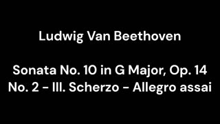 Sonata No. 10 in G Major, Op. 14 No. 2 - III. Scherzo - Allegro assai
