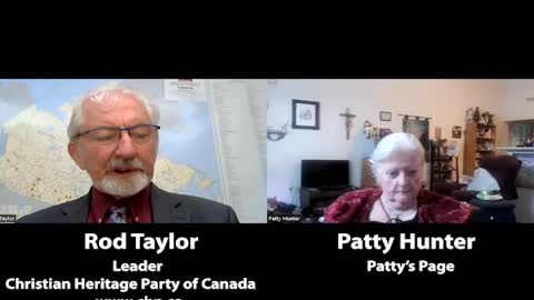 Patty's Page - Guest: Rod Taylor, Christian Heritage Party of Canada