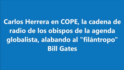 Carlos Herrera alaba a Bill Gates