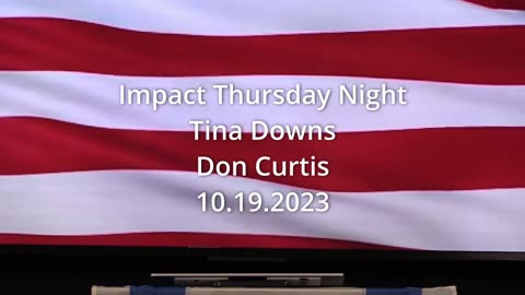 Impact Thursday Night – 10.19.2023