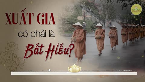 [ Radio ] Xuất Gia Có Phải Là Bất Hiếu , Thầy Thích Trúc Thái Minh