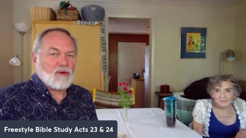 Freestyle Bible Study on Acts 23 - 24