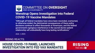 Biden's Covid-19 Vaccine Mandate INVESTIGATED By House Panel: Rising Reacts