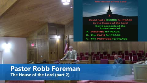 Pastor Robb Foreman // The House of the Lord Pt 2 // 4/10/2022