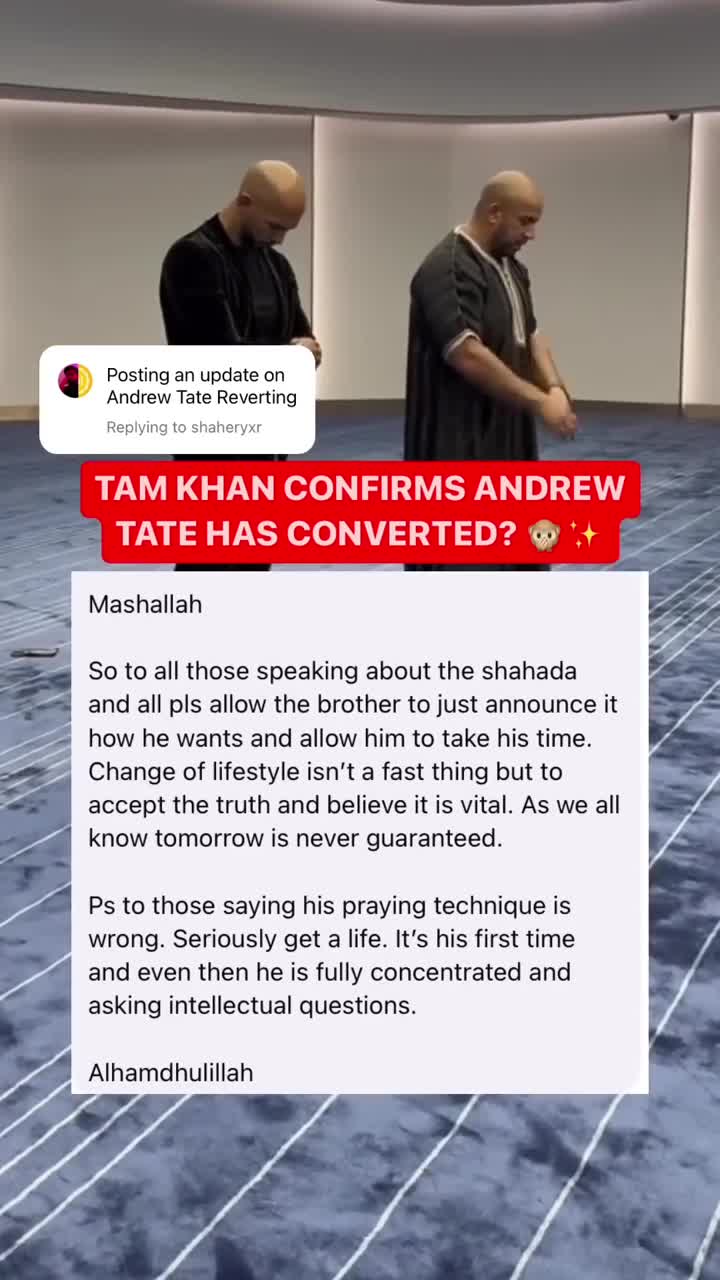 Did Andrew Tate Convert To Islam