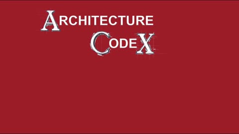 Architecture CodeX #0 Introduction