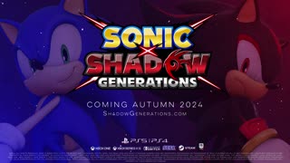 SONIC X SHADOW GENERATIONS - Announce Trailer