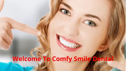 Comfy Smile Dental | Root Canal Treatment in Davie, FL