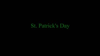 🩸 St. Patrick's Day 2024 🩸