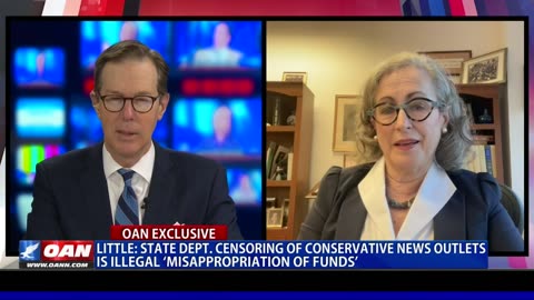 Little: State Dept. Censoring Of Conservative News Outlets Is Illegal 'Misappropriation Of Funds'