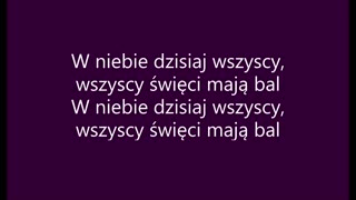 Bal Wszystkich Świetych - Budka Suflera (tekst)