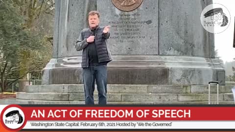 'An Act of Free Speech' Washington State Capital Saturday February 6th, 2021