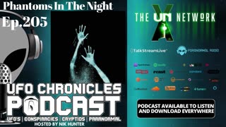 Ep.205 Phantoms In The Night