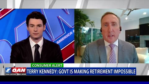 Terry Kennedy: Government In Making Retirement Impossible