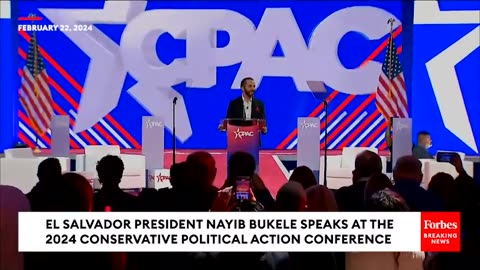 El Salvador President Nayib Bukele Warns Of Dark Forces In AntiCrime Speech At CPAC