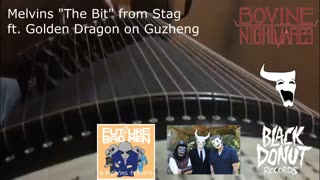 Golden Dragon on The Bit (Melvins) Intro