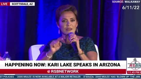 Kari Lake says election integrity is #1 on the list.