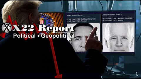 X22 Report – The [DS] / [DOJ] / [FBI] Are Trapped