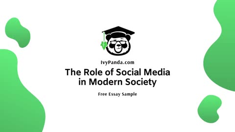 The Role of Social Media in Modern Society | Free Essay Sample