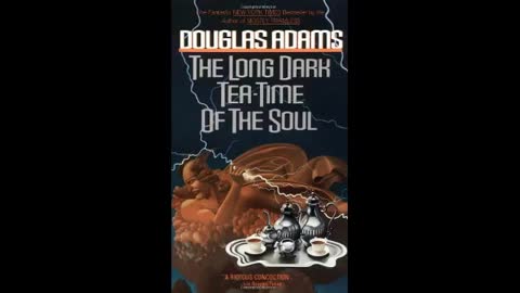 The long dark tea time of the soul Douglas Adams