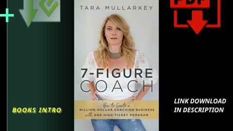 7-Figure Coach-How to Create a Million-Dollar Coaching Business with One High-Ticket Program