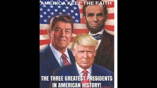 The Three Greatest President in American History!