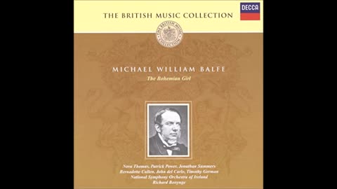 Bohemian Girl Overture Michael William Balfe conducted by Richard Bonynge on BBC Radio 3