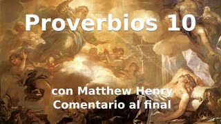 📖🕯 Santa Biblia - Proverbios 10 con Matthew Henry Comentario al final.