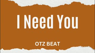 Free '' I Need You'' piano guitar type Beat(instrumental)otz beat