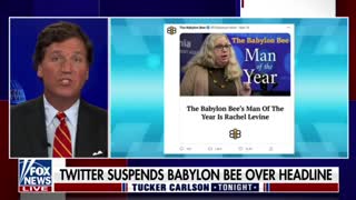 Tucker Slams Twitter For Banning The Babylon Bee Over A Joke