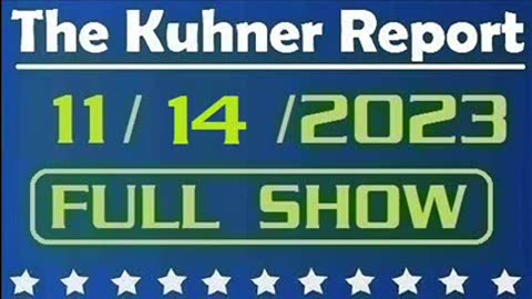 The Kuhner Report 11/14/2023 [FULL SHOW] House blocks resolution to impeach DHS Secretary Alejandro Mayorkas over illegal immigration crisis