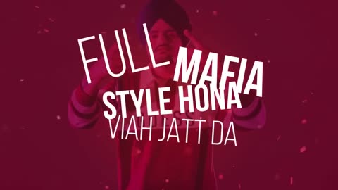 Mafia style song/ Sidhu moosywala/ new song