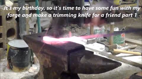 forging a trimming knife for a friend part 1