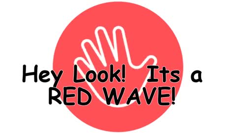 RED WAVE