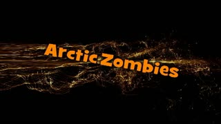 Crazed Arctic Zombies