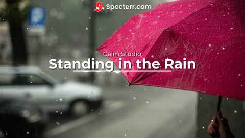 Standing in the Rain - Rain Sound, Sad Music, Relaxing Music, Study Music (No Copyright Music)