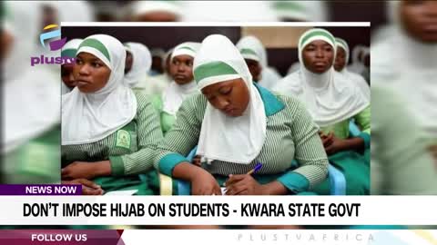 Don’t Impose Hijab On Students - Kwara State Govt | NEWS,