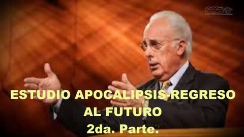 Estudio Apocalipsis 1:1b–6-De regreso al futuro, 2ª parte