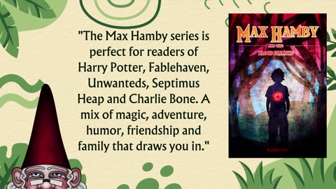 The Max Hamby Series, Gnomes