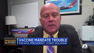 Casey Murray from the Southwest Airlines Pilots Association on vaccine mandates