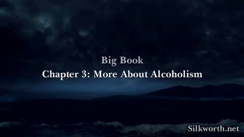 Chapter 3 - More About Alcoholism