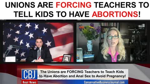 Unions are FORCING Teachers To Tell Kids To Have Abortions!