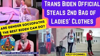 Biden Trans Nuclear Official, Samuel Brinton Steals 2nd Lady’s Luggage for ‘Closet’