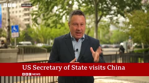 US Secretary of State Antony Blinken visitsChina | BBC News