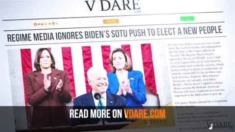 Biden's Border Lies at SOTU | VDARE Video Bulletin