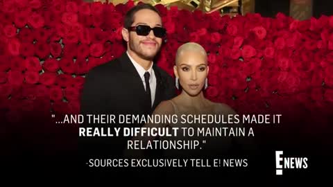 Kim Kardashian & Pete Davidson Break Up After 9 Months Together - E! News