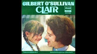 MY VERSION OF "CLAIR" FROM GILBERT O'SULLIVAN