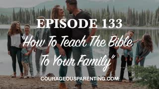 How To Teach The Bible To Your Family