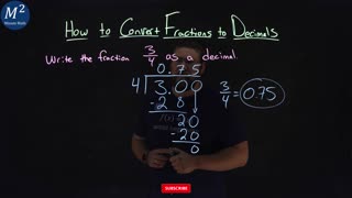 How to Convert Fractions to Decimals | 3/4 | Part 1 of 4 | Minute Math
